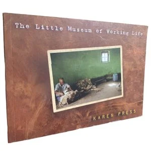 The Little Museum of Working Life