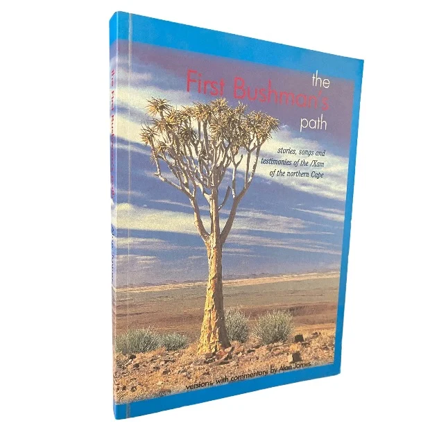 The First Bushman’s Path