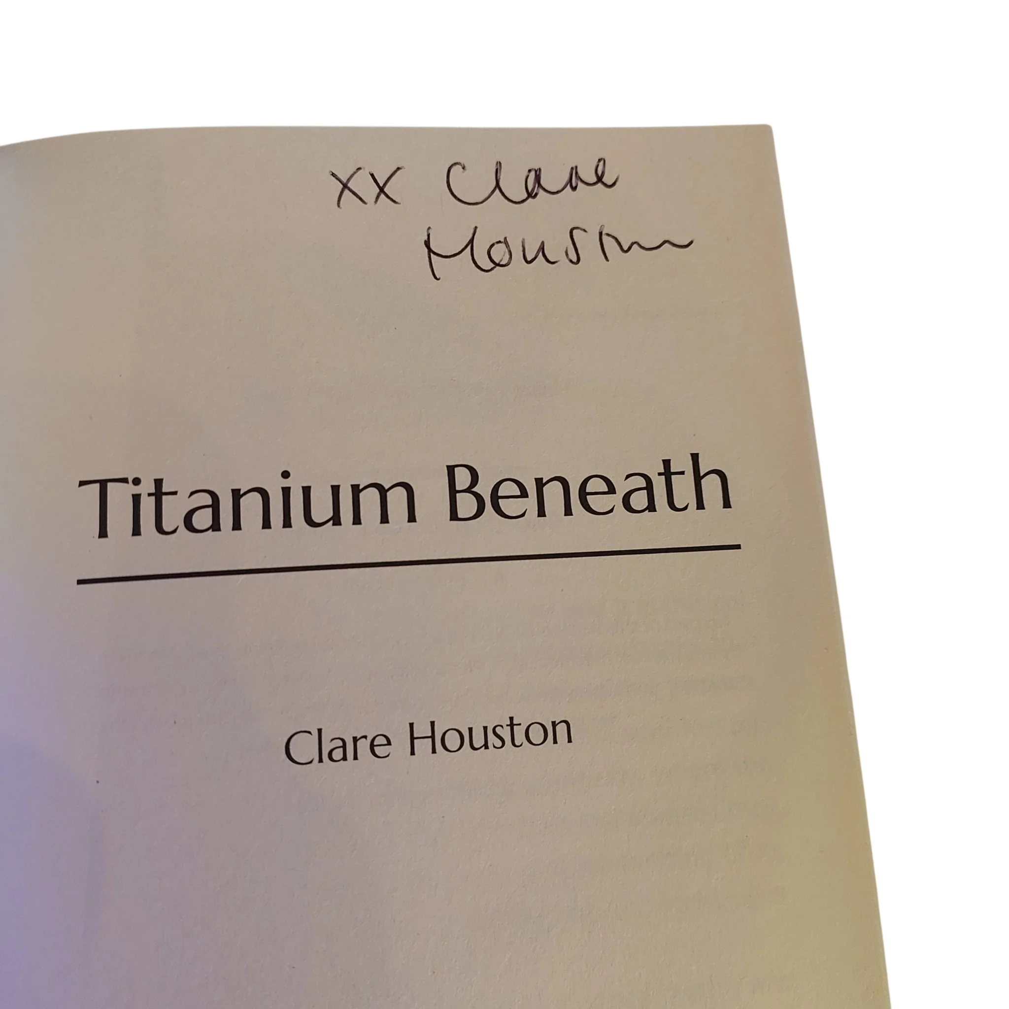 Titanium Beneath by Clare Houston (Signed) - Image 3