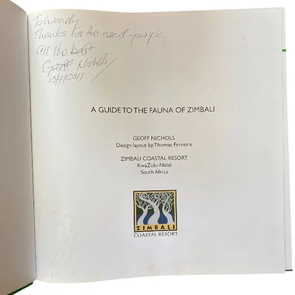 A Guide to the Fauna of Zimbali signed