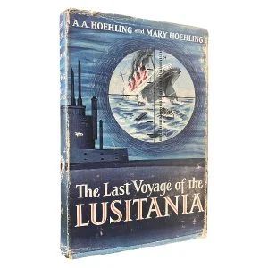 The Last Voyage of the Lusitania