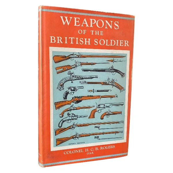 Weapons of the British Soldier