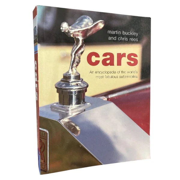 Cars - An encyclopedia of the worlds most fabulous automobiles