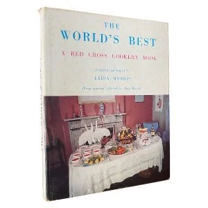 The World’s Best - A Red Cross Cookery Book