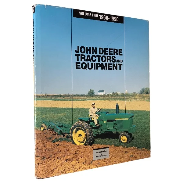 John Deere Tractors and Equipment Volume Two
