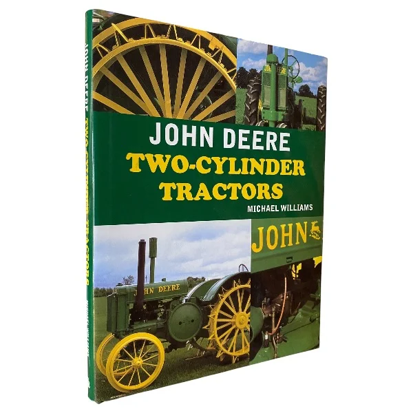 John Deere Two-Cylinder Tractors