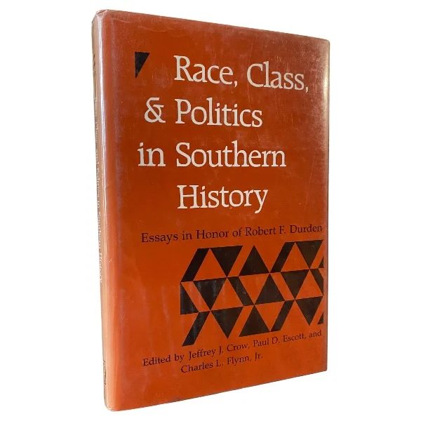 Race, Class, and Politics in Southern History