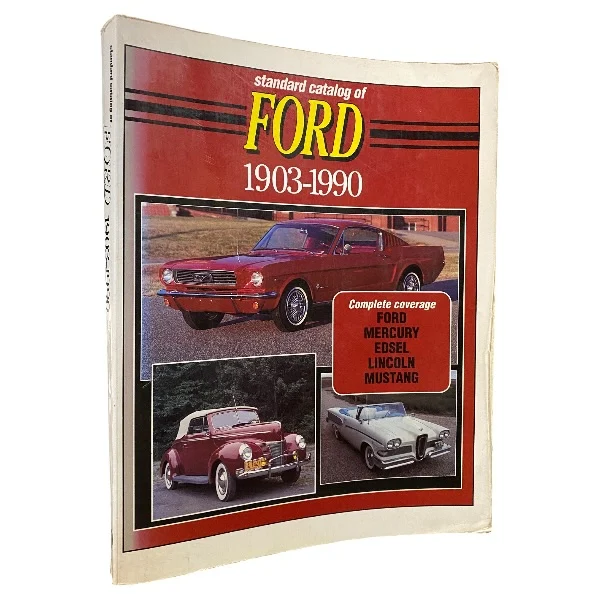 Standard Catalog of Ford 1903-1990
