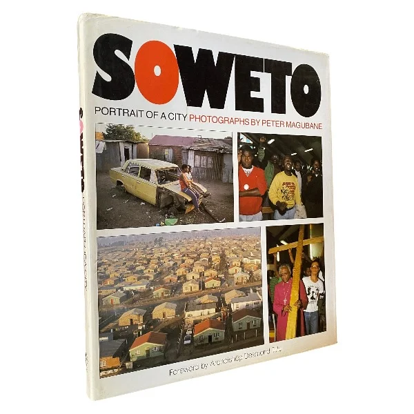 Soweto - Portrait of a City