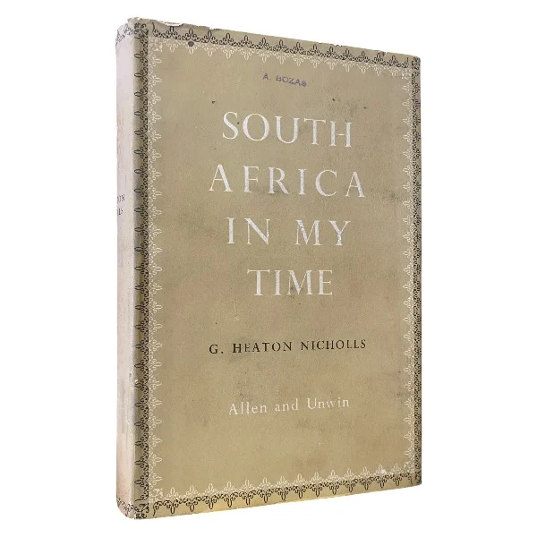 South Africa in My Time