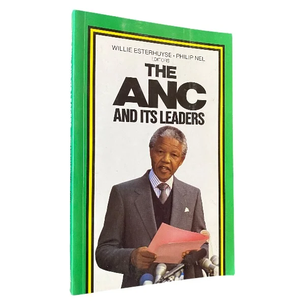 The ANC and Its Leaders
