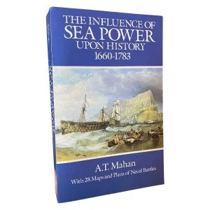 The Influence of Sea Power Upon History