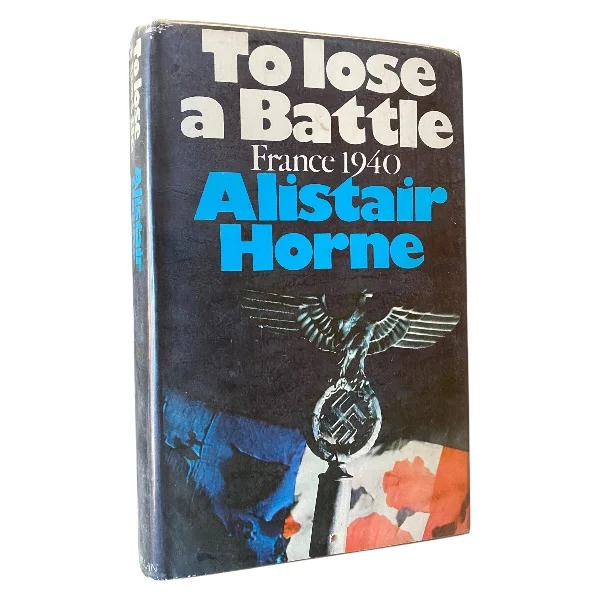 To Lose a Battle: France 1940
