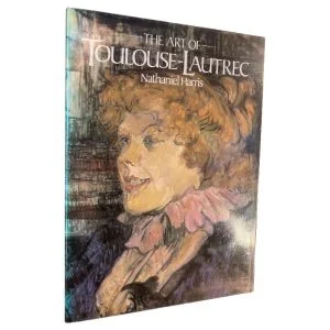 The Art of Toulouse-Lautrec