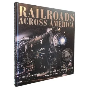 Railroads Across America,