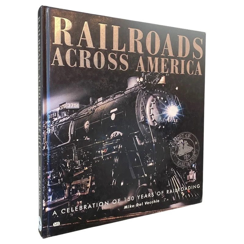 Railroads Across America,
