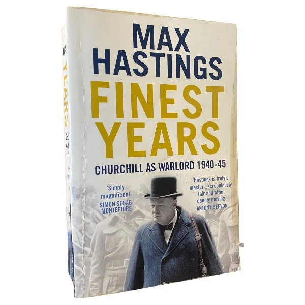 Finest Years - Churchill as Warlord 1940-45
