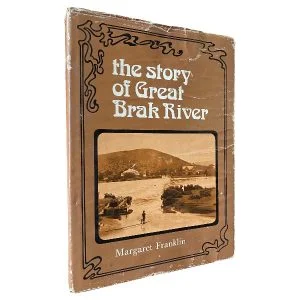 The Story of Great Brak River