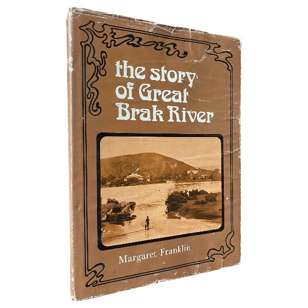 The Story of Great Brak River