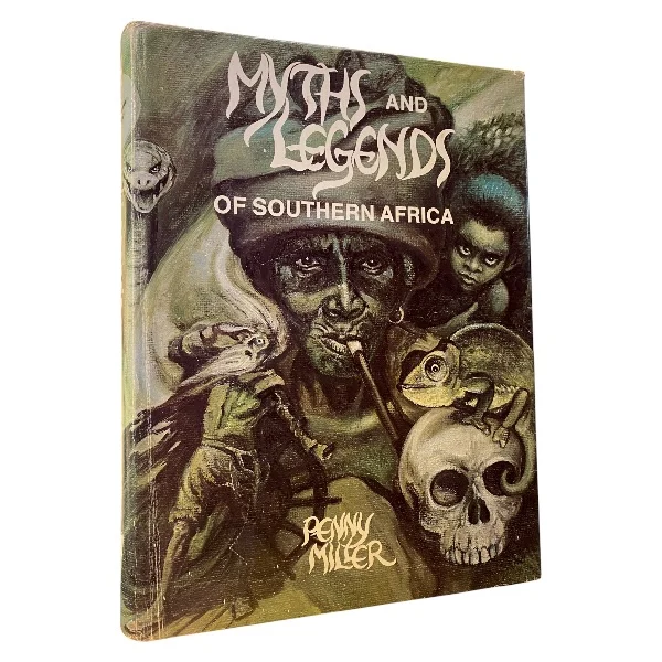 Myths and Legends of Southern Africa