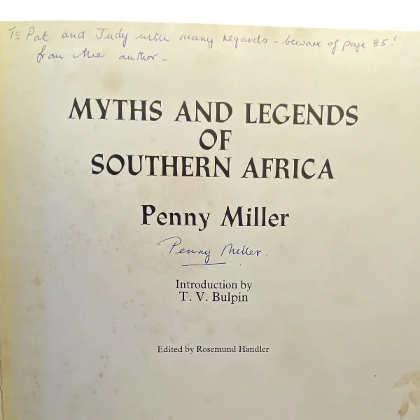 Myths and Legends of Southern Africa (Signed by Penny Miller) - Image 2