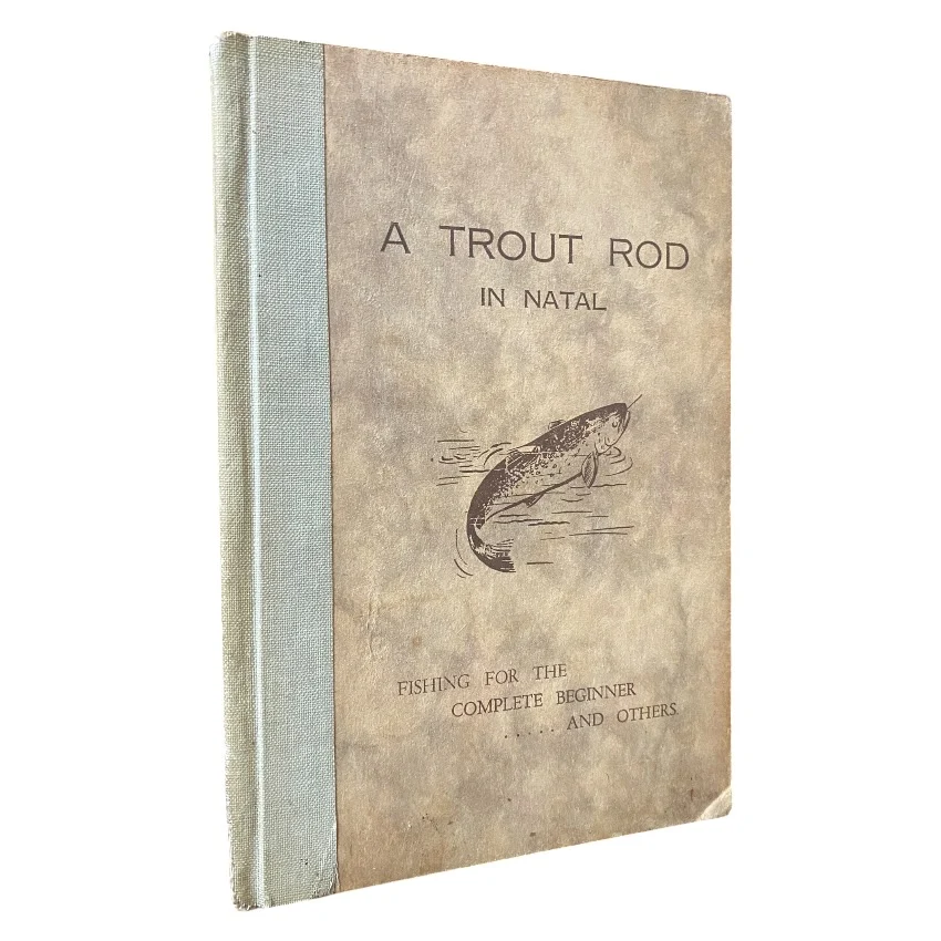 A Trout Rod in Natal