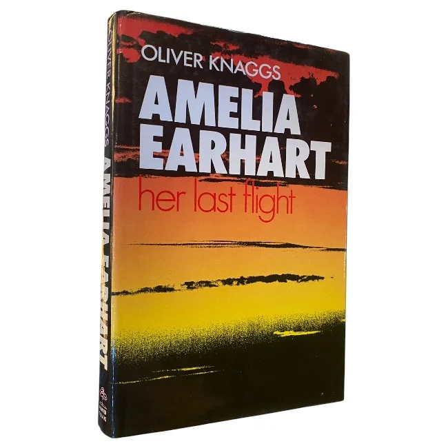 Amelia Earhart: Her Last Flight