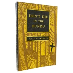 Don't Die in the Bundu