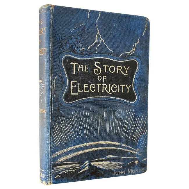The Story of Electricity