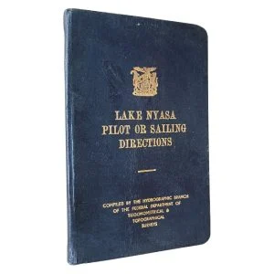 Lake Nyasa Pilot or Sailing Directions