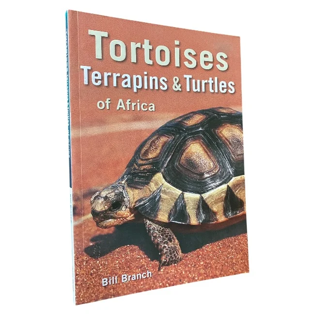 Tortoises Terrapins & Turtles of Africa