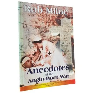 Anecdotes of the Anglo-Boer War
