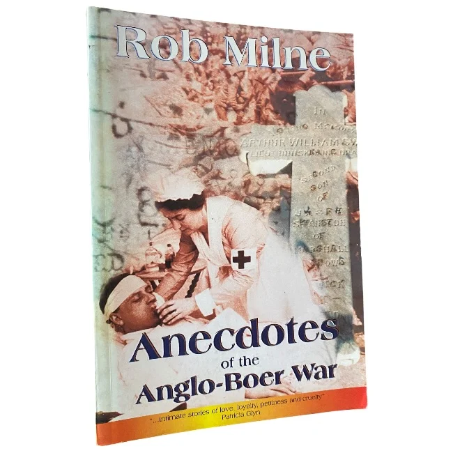 Anecdotes of the Anglo-Boer War