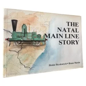 The Natal Main Line Story