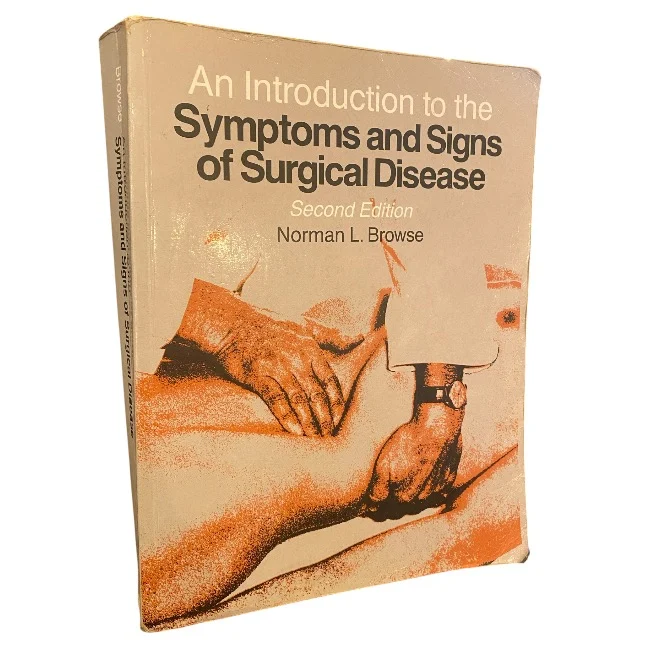 An Introduction to the Symptoms and Signs of Surgical Disease
