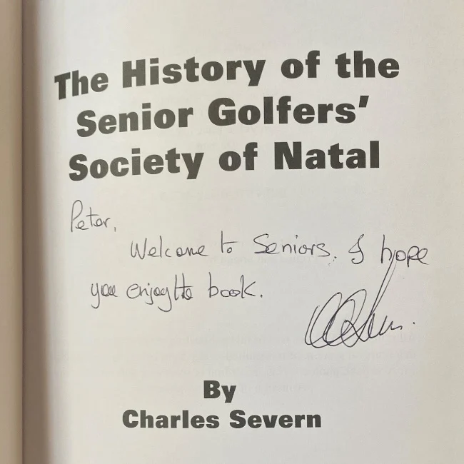 The History of the Senior Golfers Society of Natal (Signed) - Image 2