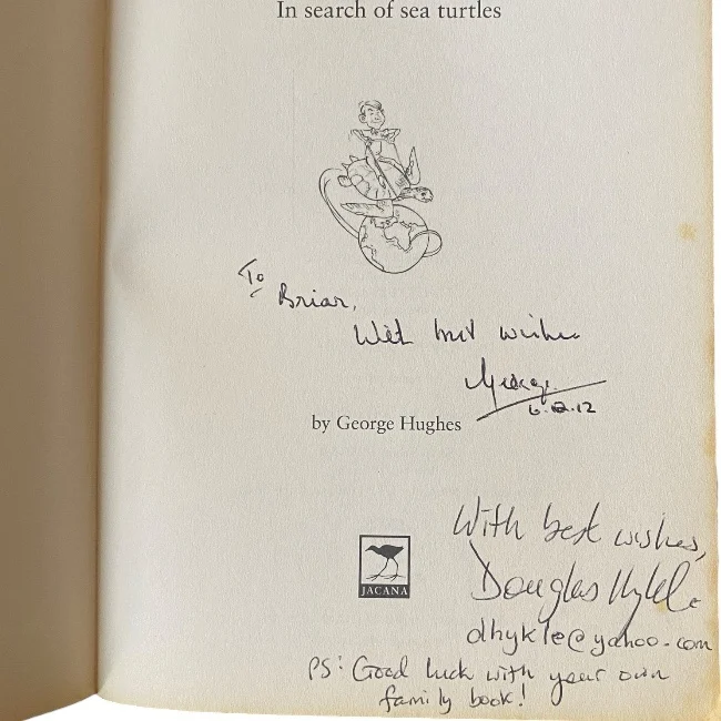 Between the Tides - In Search of Sea Turtles by George Hughes (Signed) - Image 2