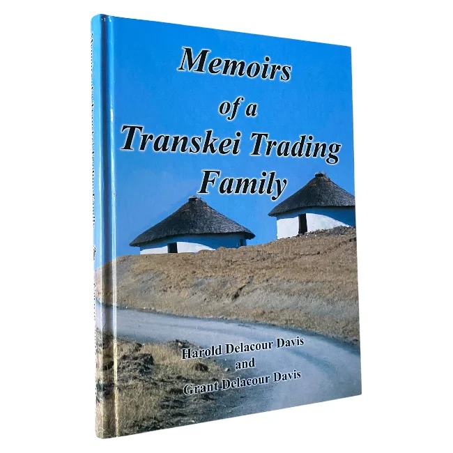 Memoirs of a Transkei Trading Family