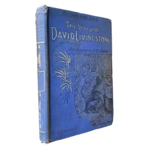 The Story of David Livingstone