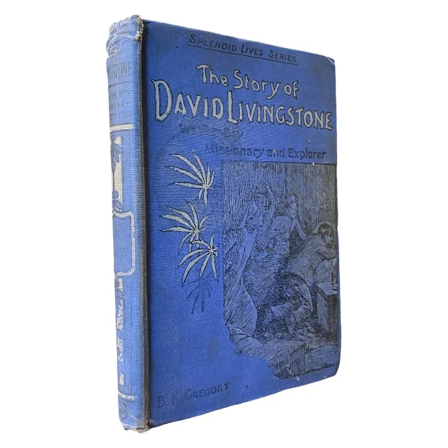 The Story of David Livingstone