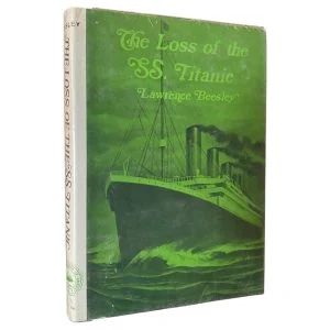 The Loss of the SS Titanic