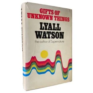 Gifts of Unknown Things