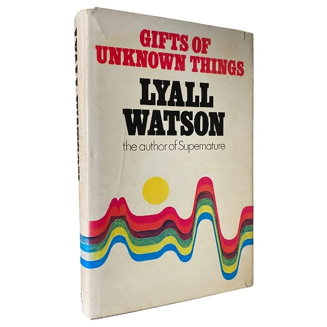 Gifts of Unknown Things