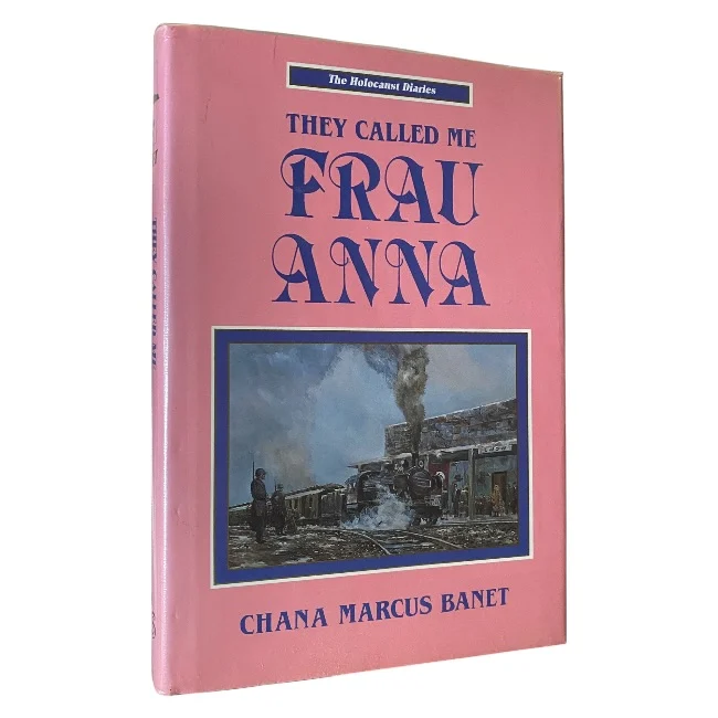 They Called Me Frau Anna
