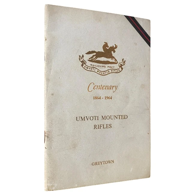 Centenary of the Umvoti Mounted Rifles