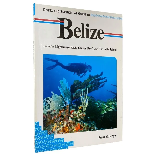 Diving and Snorkeling Guide to Belize