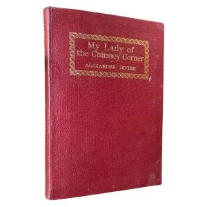 My Lady of the Chimney Corner