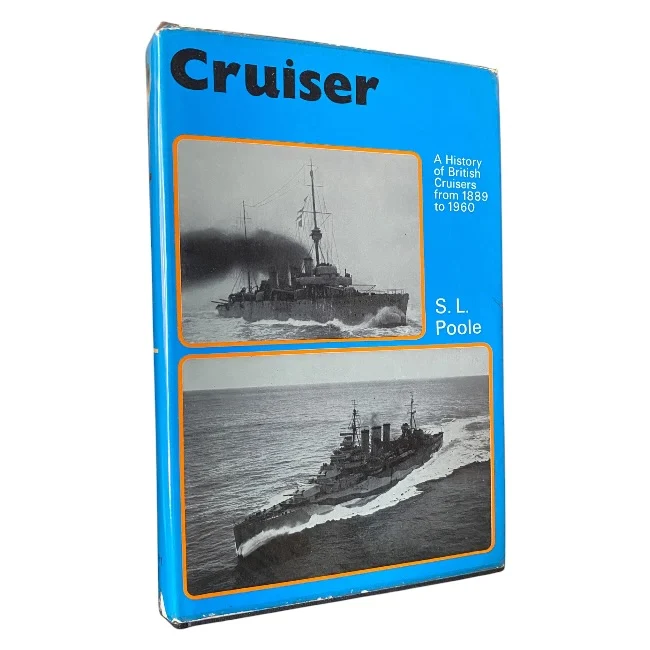 Cruiser: A History of British Cruisers