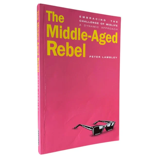The Middle-Aged Rebel