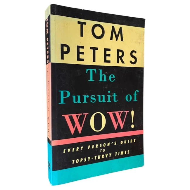 The Pursuit of WOW!